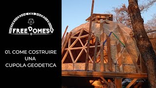 01 COME COSTRUIRE UNA CUPOLA GEODETICA [upl. by Ardnaeed]