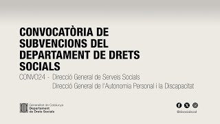 Convocatòria de Subvencions del Departament de Drets Socials CONVO24 DGSS i DGAPD [upl. by Nemhauser62]