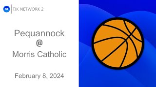 TJK NETWORK 2 PRESENTS Boys Basketball  Pequannock  Morris Catholic Official Game Broadcast [upl. by Rafaelle]