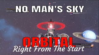 No Mans Sky Orbital A Trace Of Metal  Right From The Start [upl. by Doelling]