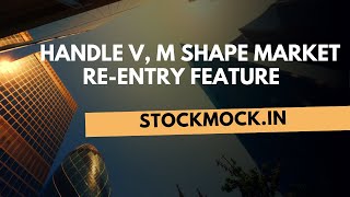 New Feature  ReEntry  Handle V M W Shape Market  Stockmock [upl. by Nevad340]