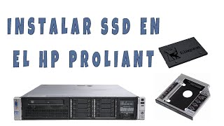 Como instalar unidad SSD en el HP Proliant DL380p [upl. by Enehs]