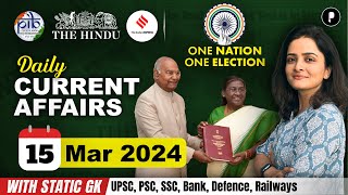 15 March Current Affairs 2024  Daily Current Affairs  Current Affairs Today [upl. by Ardnaxela]