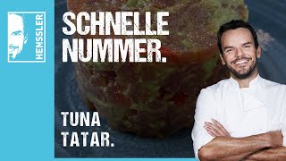 Schnelles Tuna Tatar mit Avocado von Steffen Henssler [upl. by Schouten425]