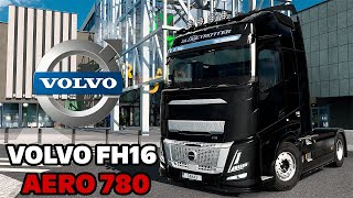 NEW Volvo FH Aero 780 2025 MOD ETS2 152 [upl. by Gavini]