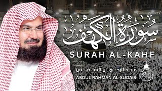 سورة الكهف كاملة للشيخ عبد الرحمن السديس أجمل تلاوة في يوم الجمعة المباركة Surah Al Kahf Al Sudais [upl. by Agripina]