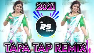 2021 Tranding Song Tapatap Sath Samundar Par  Tapatap Remix DJ RS Sitapur [upl. by Andriette]