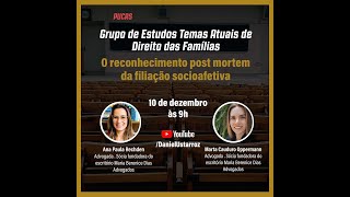 O Reconhecimento post mortem da filiação socioafetiva  Profs Ana Paula Rechden e Marta Oppermann [upl. by Geordie]