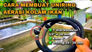 CARA MEMBUAT UNIRING PADA KOLAM IKAN  BUDIDAYA IKAN NILA DI KOLAM BETON SISTEM RAS  BIOFLOK [upl. by Atterol483]