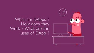 What are DApps  How Dapps Works [upl. by Enidlareg]