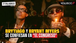 Brytiago y Bryant Myers vuelven con el trap calle en “El Congreso” [upl. by Halley]