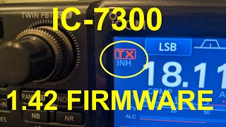 Icom IC7300 Firmware v142 NEW FEATURE [upl. by Airretnahs]