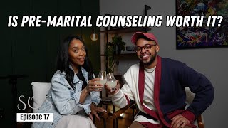 EP17 Is PreMarital Counseling Necessary for a Successful Marriage [upl. by Carmelle634]