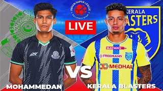 MOHAMMEDAN VS KERALA BLASTERS LIVE  ISL 202425 MATCH  FULL MATCH TODAY  EFOOTBALL SIMULATION [upl. by Oicneserc]