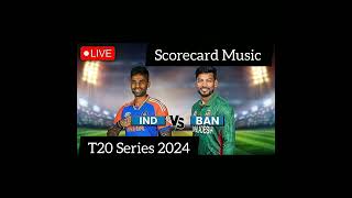 India Vs Bangladesh T20 Scorecard Music 2024 by IDFC First Bank music cricket indvsban [upl. by Jasun]