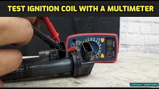 HOW TO TEST IGNITION COIL WITH A MULTIMETER AND NOT KNOWING THE SPECIFICATION [upl. by Eilliw]