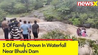 3 Of Family Drown In Waterfall Near Bhushi Dam  Lonavala Drowning Incident  NewsX [upl. by Rodrich]