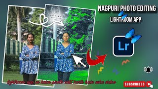 Instagram Ka Trending Nagpuri Photo Editing 2024 Lightroom Photo Editing Kaise Kare 2024sadribabu1 [upl. by Jamieson]