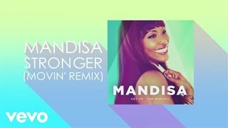 Mandisa  Stronger Movin RemixLyric Video [upl. by Caesar]