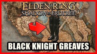 Black Knight Greaves Location  Elden Ring Shadow of the Erdtree [upl. by Odranoel]