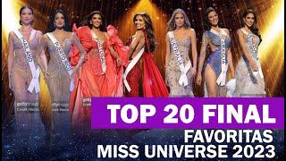 TOP 20 FAVORITAS Y GANADORA MISS UNIVERSE 2023 [upl. by Hnad]