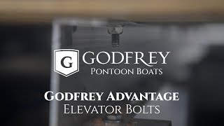 Godfrey Pontoon Boats  Godfrey Advantage Elevator Bolts [upl. by Queston]