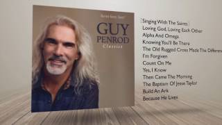 Classics the New Album from Guy Penrod [upl. by Akamahs]