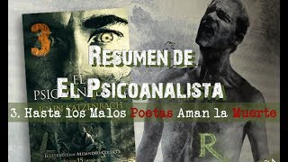 Resumen de El Psicoanalista  Parte 3  SeñorR JohnKatzenbach [upl. by Eceela]