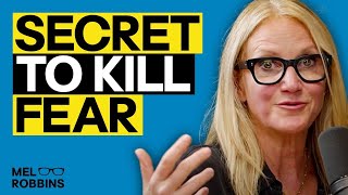 The Secret to Stopping Fear and Anxiety That Actually Works  Mel Robbins [upl. by Kelli]