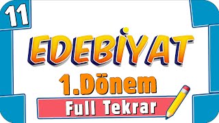 11Sınıf Edebiyat 1Dönem Full Tekrar 🔁 2022 [upl. by Enileqcaj]