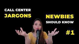 Call Center Terms and Jargons Newbies Should Know [upl. by Byers]