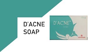 DAcne Soap  ClickOnCare [upl. by Maltz889]