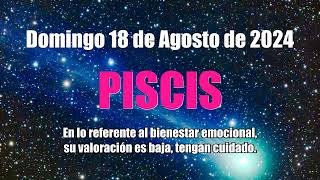 Domingo 18 de Agosto de 2024 TAROT piscis HOY PUEDE SER TODO suerte✅ tarot piscis horoscopo [upl. by Trudnak738]