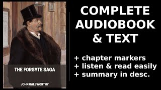 The Forsyte Saga 13 ❤️ By John Galsworthy FULL Audiobook [upl. by Ehgit]