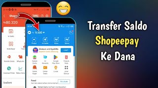 Cara Transfer Shopeepay Ke Dana [upl. by Anire]