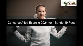 Concorso pubblico Centro sportivo dell’Esercito per 19 VFP4 atleti anno 2024 ter [upl. by Eetak32]