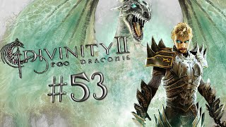 Lets Play DIVINITY II EGO DRACONIS 🐉 53 Wünsch Dir Waaas Albtraum [upl. by Anoval]