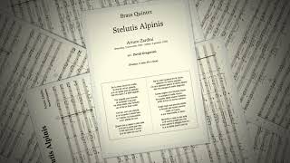 Stelutis Alpinis  Brass Quintet [upl. by Crompton]