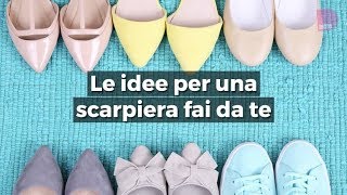 Le idee per le scarpiere fai da te [upl. by Eduino]