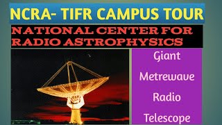 NCRA TIFR  Campus tour  visiting students programme [upl. by Basso334]