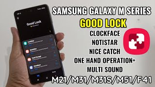 Samsung Galaxy M Series  Enable Good Lock On M21 M31 M31S M51 F41 [upl. by Riocard]