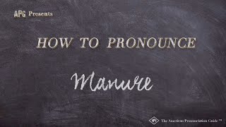 How to Pronounce Manure Real Life Examples [upl. by Whitney]