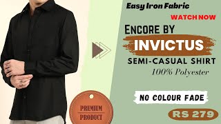 ENCORE by Invictus  Black SemiFormal Shirt  Polyester  Iron Free  No color Fade  Best Shirt [upl. by Ojybbob59]