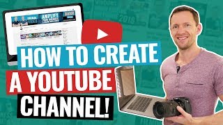 How To Create A YouTube Channel 2020 Beginner’s Guide [upl. by Lazor]