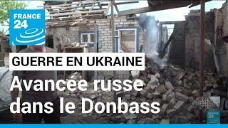 Guerre en Ukraine  la lente avancée de larmée russe dans le Donbass • FRANCE 24 [upl. by Ellebana564]