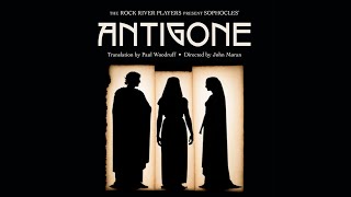 Rock River Players Present Antigone [upl. by Garnette]