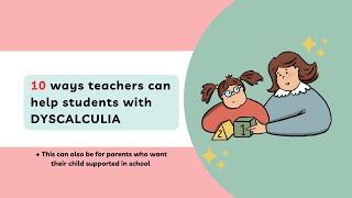 10 ways TEACHERS can help STUDENTS with dyscalculia [upl. by Leinadnhoj]