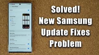 New Samsung Galaxy Update Fixes Nasty ONE UI 60 Problem [upl. by Ardnuassak457]