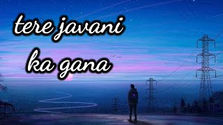 Tere Jaane ka Gama🥹🥹 new song lofi 2024 [upl. by Perla249]