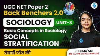 UGC NET Sociology  Social Stratification Basic Concepts  UGC NET Dec 2023 JRFAdda [upl. by Cromwell492]